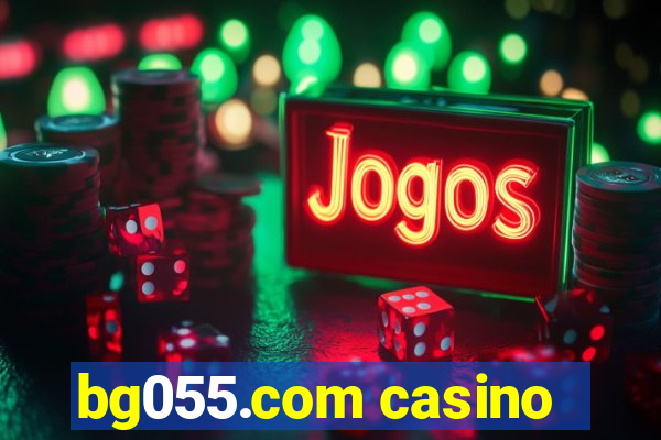 bg055.com casino